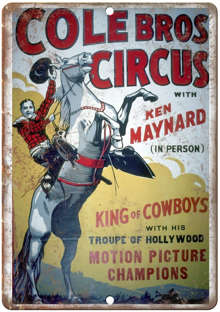 Cole Bros Circus Ken Maynard Metal Sign