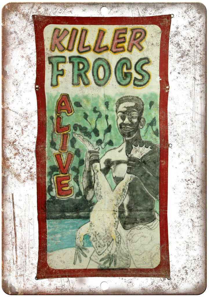 ALIVE Circus Carnival Killer Frogs Metal Sign