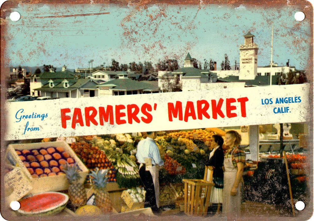 Farmers Market Los Angeles Greetings From Metal Sign