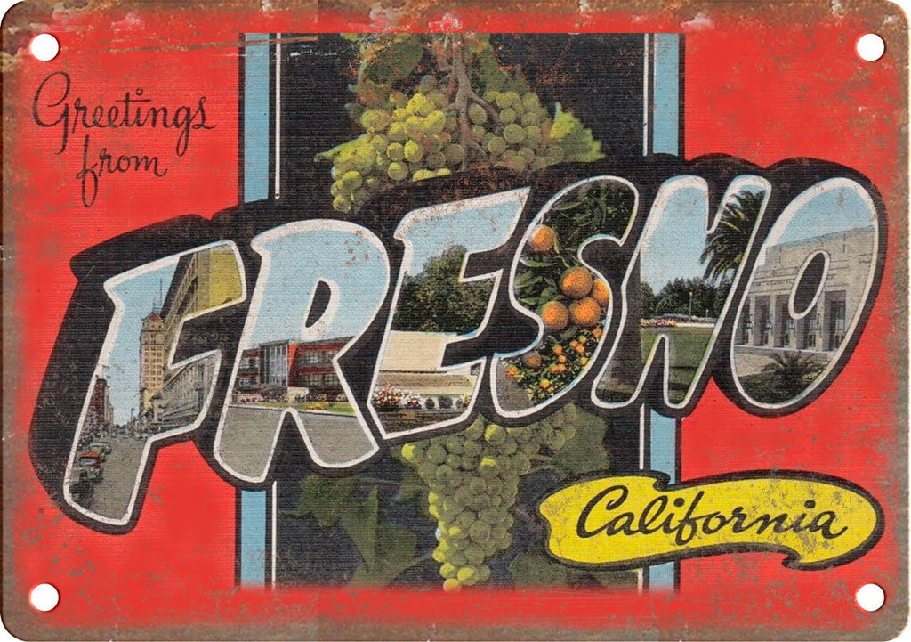 Fresno California Greetings From Metal Sign