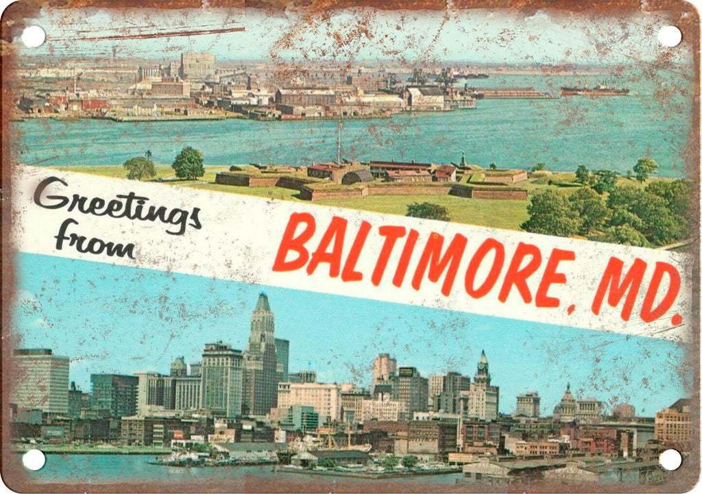 Baltimore MD Greetings From Metal Sign