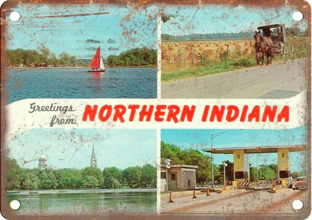 Northern Indiana Greetings From Metal Sign