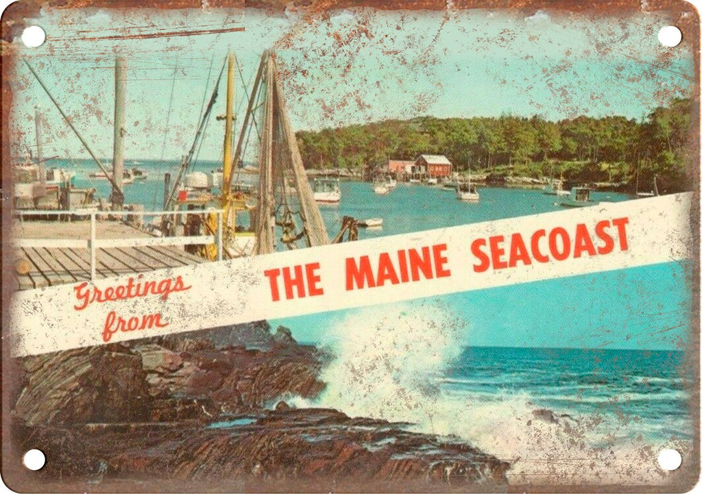 Maine Seacoast Greetings From Metal Sign