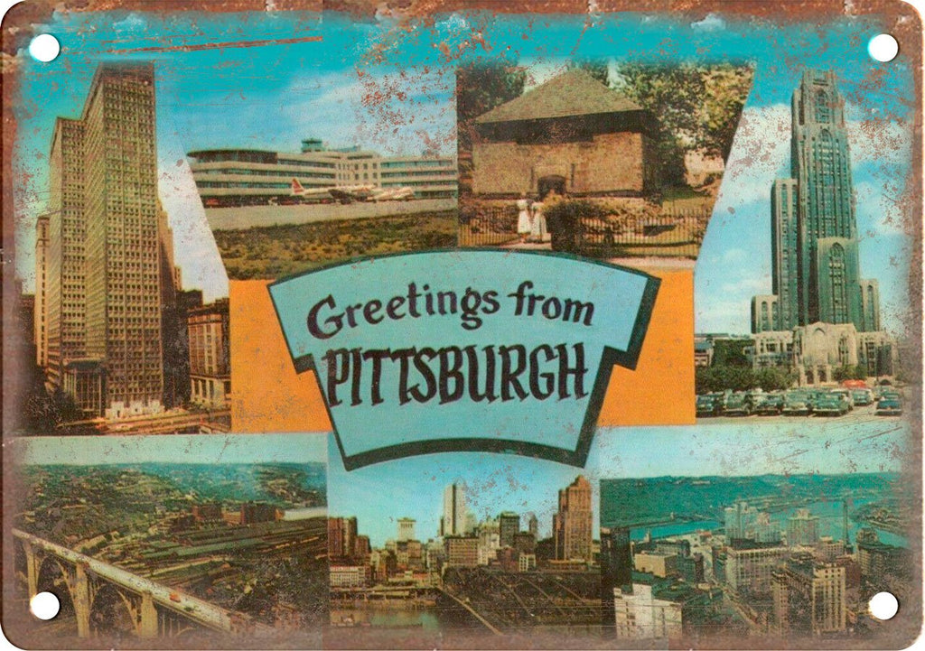 Pittsburgh PA Greetings From Metal Sign