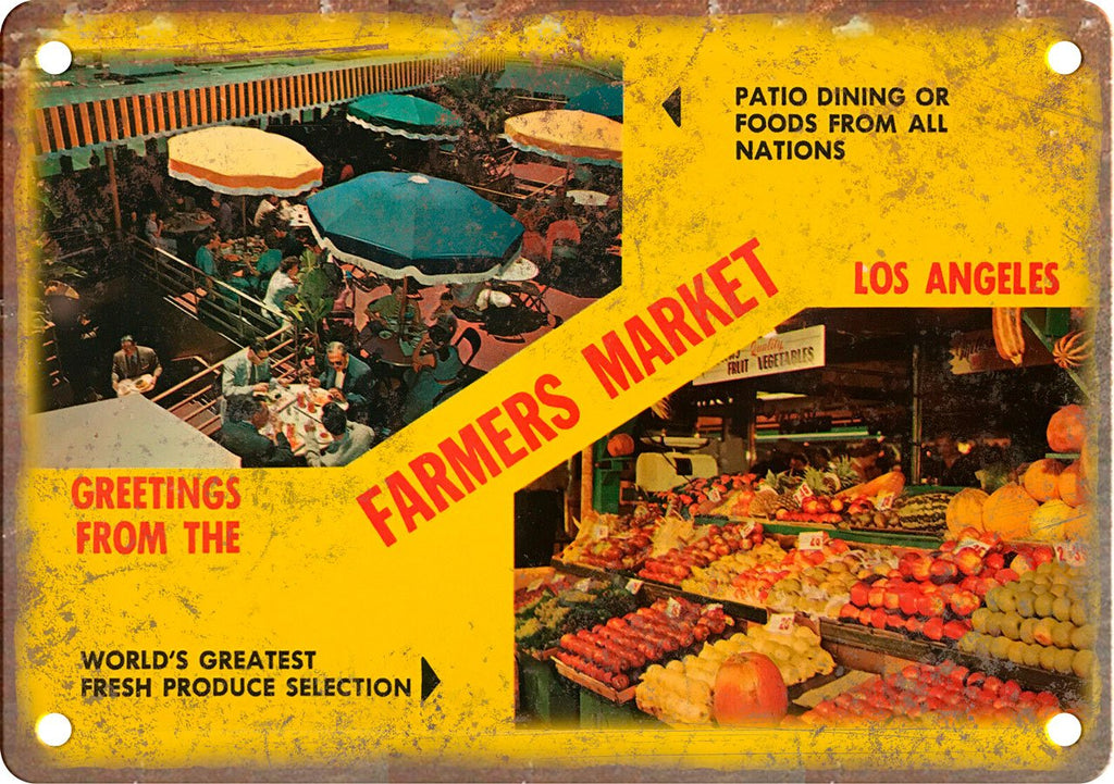 Farmers Market Los Angeles Greetings From Metal Sign