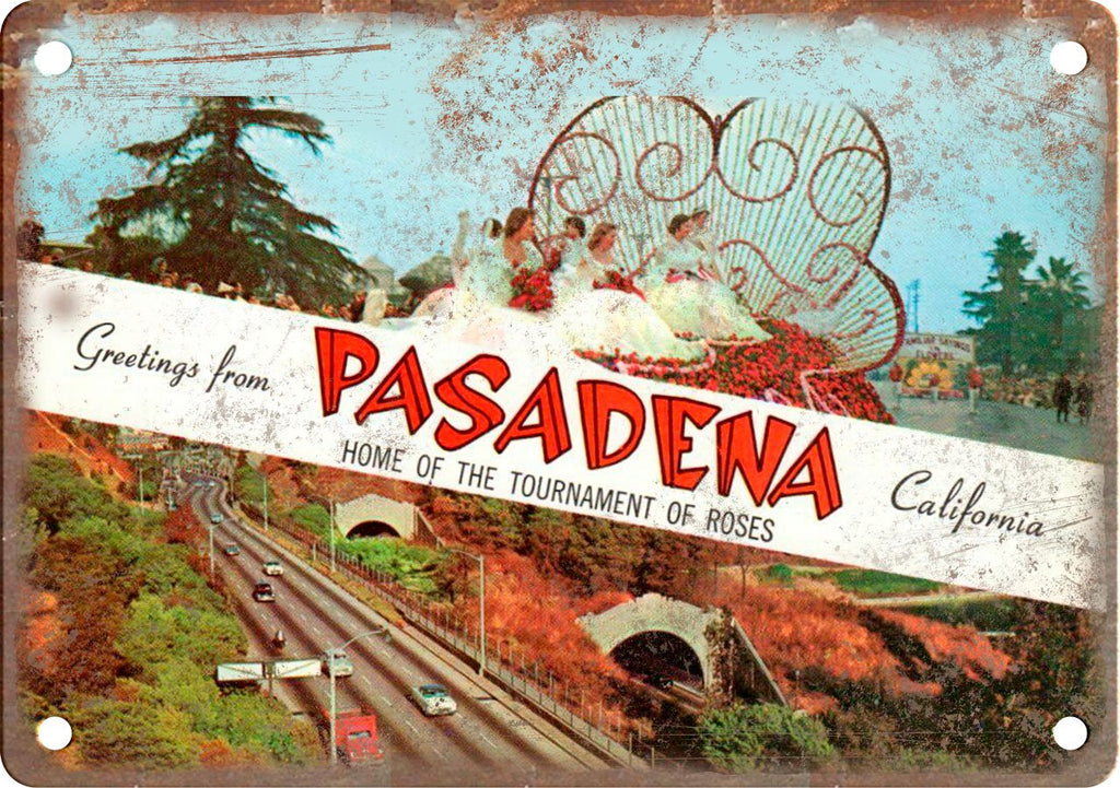 Pasadena California Greetings From Metal Sign