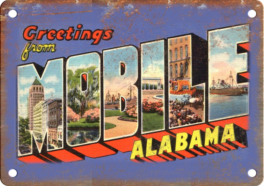 Mobile Alabama Greetings From Metal Sign
